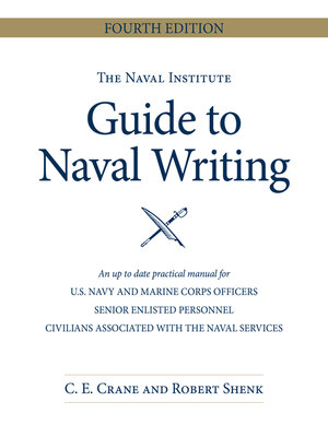 cover image of The Naval Institute Guide to Naval Writing